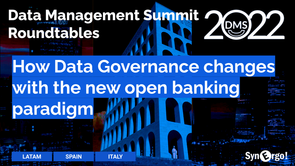 How Data Governance changes with the new open banking paradigm