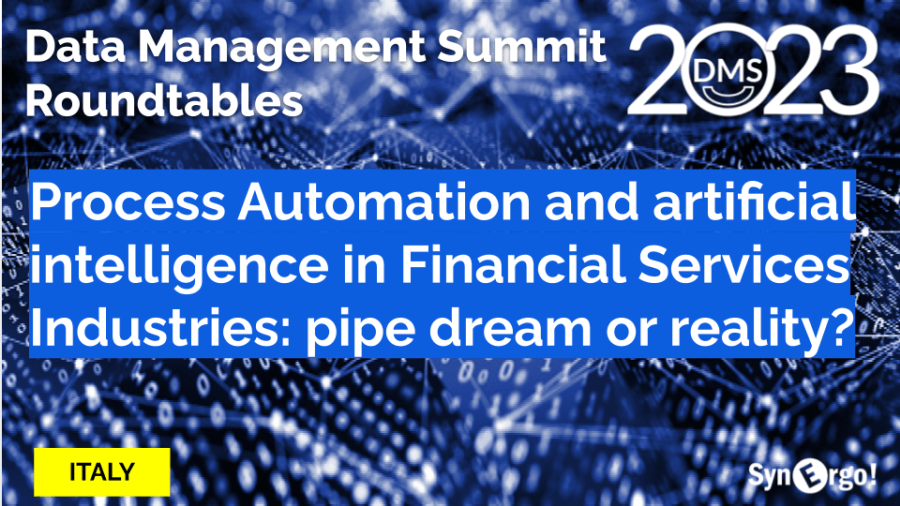 Process Automation and artificial intelligence in Financial Services Industries: pipe dream or reality?