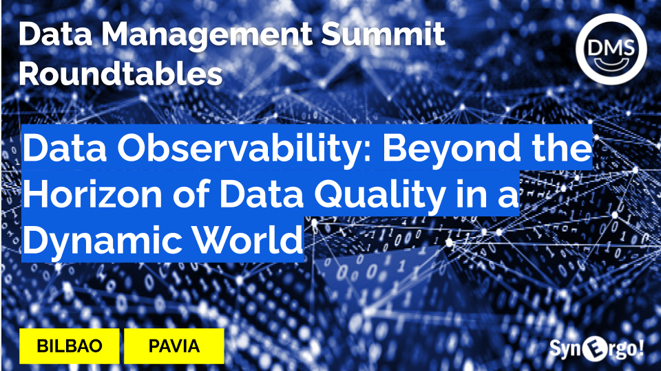 Data Observability: Beyond the Horizon of Data Quality in a Dynamic World