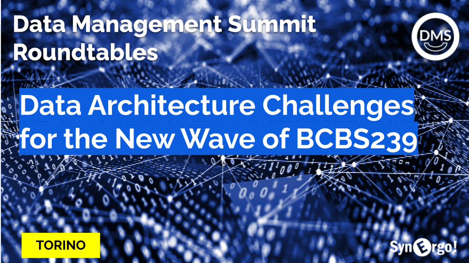 Data Architecture Challenges for the New Wave of BCBS239